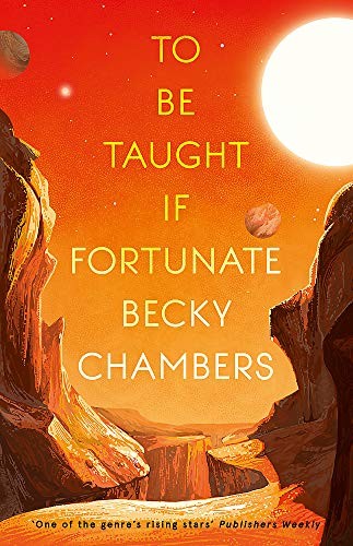 To Be Taught, If Fortunate (2019)