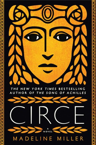 Circe — Madeline Miller