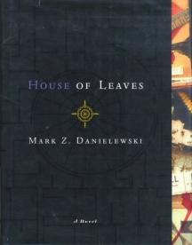 House of Leaves — Mark Z. Danielewski