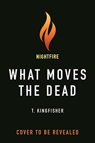 What Moves the Dead (2022)