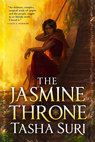 The Jasmine Throne — Tasha Suri