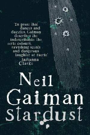 Stardust — Neil Gaiman