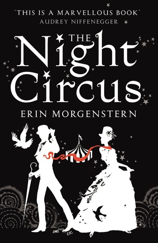 The Night Circus — Erin Morgenstern