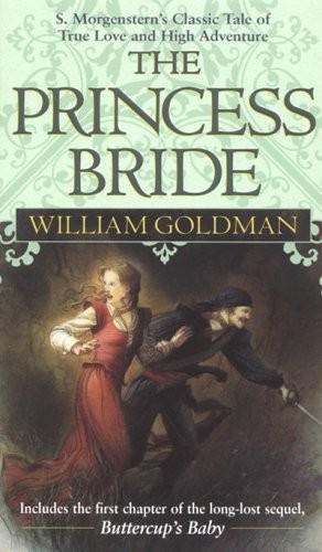 The Princess Bride — William Goldman