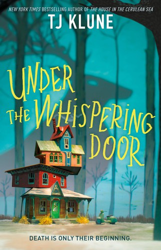 Under the Whispering Door — TJ Klune